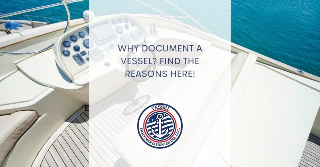 Why document a vessel
