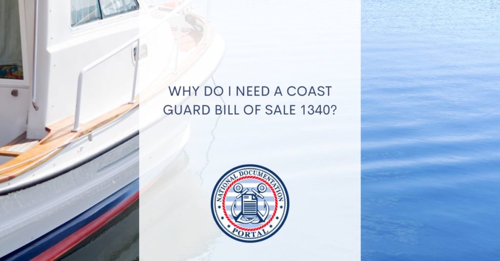 why do i need a coast guard bill of sale 