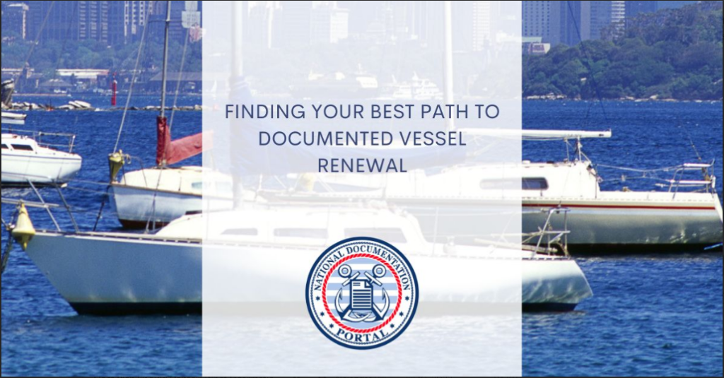 Documented vessel renewal