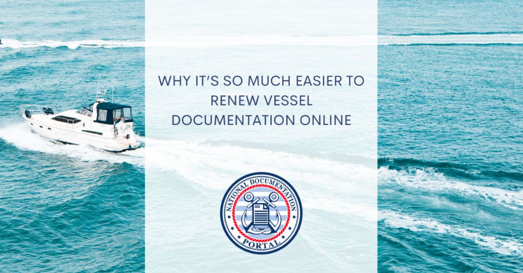 Renew Vessel Documentation Online