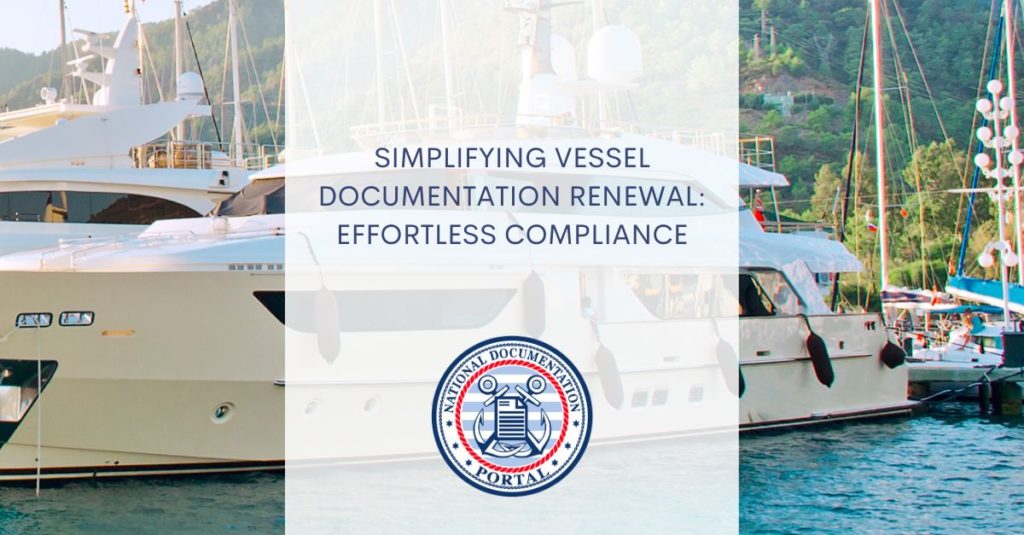 vessel documentation renewal
