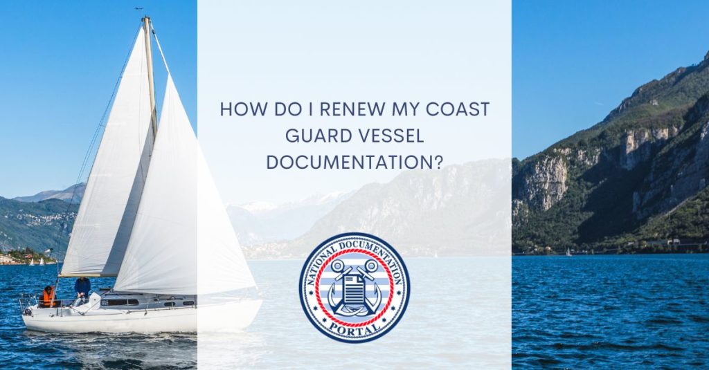 Coast Guard vessel documentation