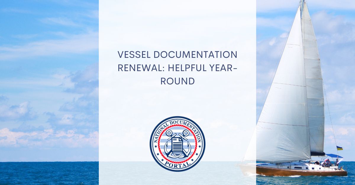 Vessel Documentation Renewal Online Services to Simplify the Process
