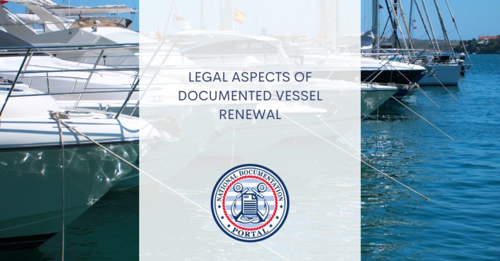 Documented Vessel Renewal