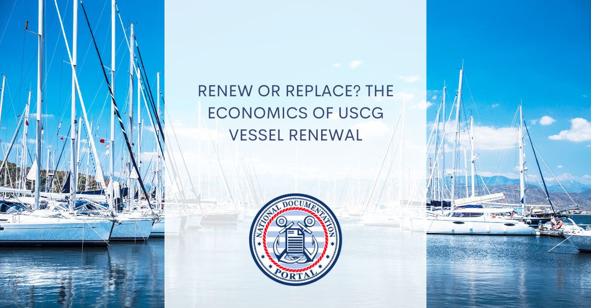 USCG Vessel Renewal Economics National Documentation Portal USCG Vessel Renewal Economics National Documentation Portal