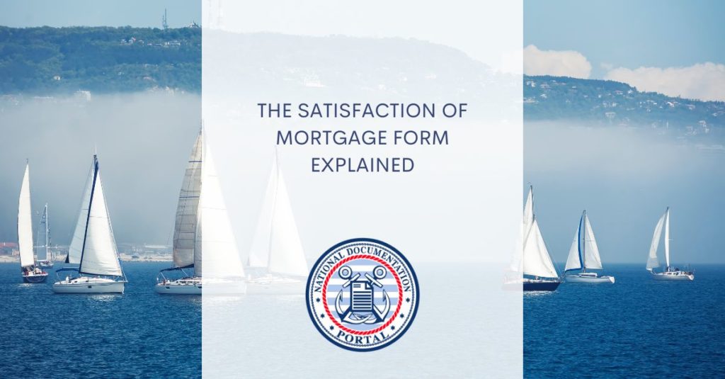 Satisfaction of Mortgage Form