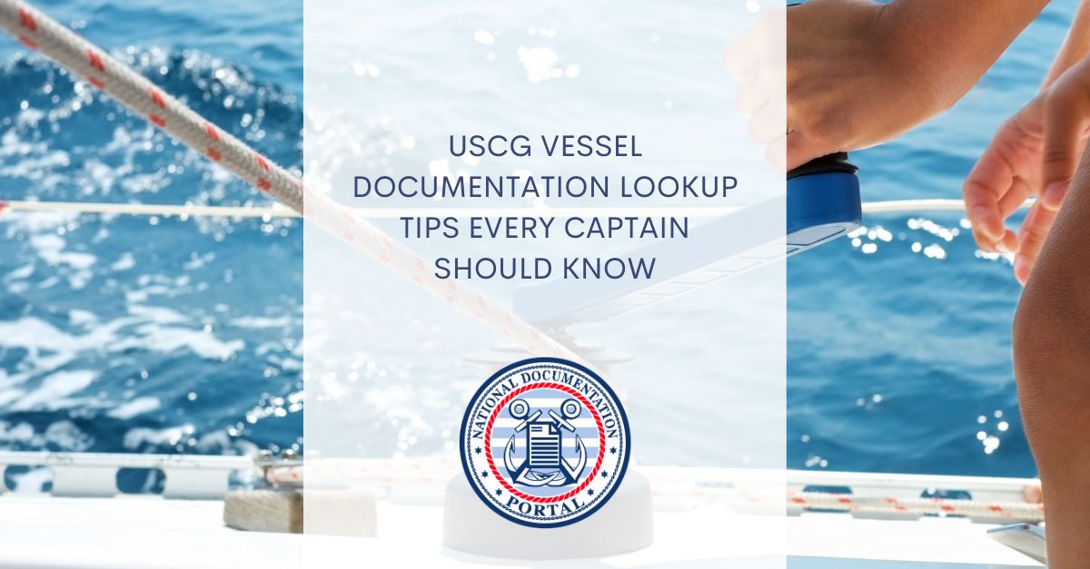USCG Vessel Documentation Lookup Tips