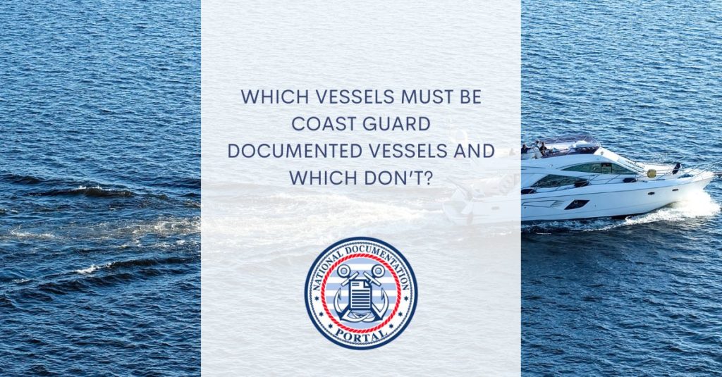 Coast Guard Documented Vessels