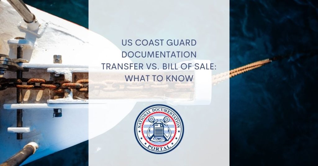 US Coast Guard Documentation Transfer