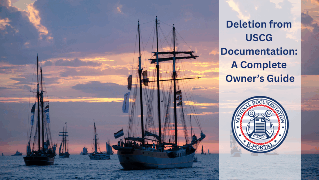 Deletion from USCG Documentation