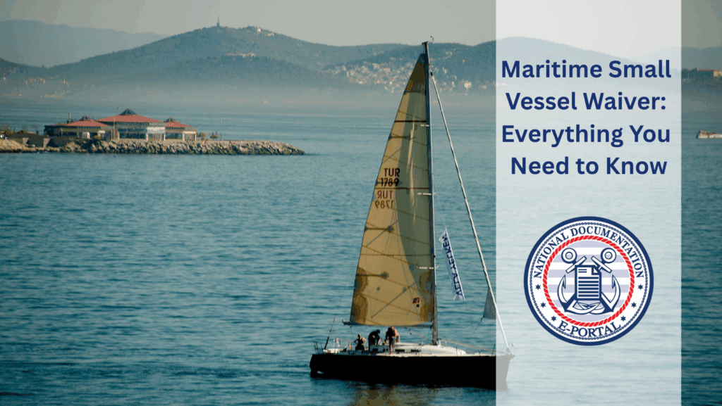maritime small vessel waiver