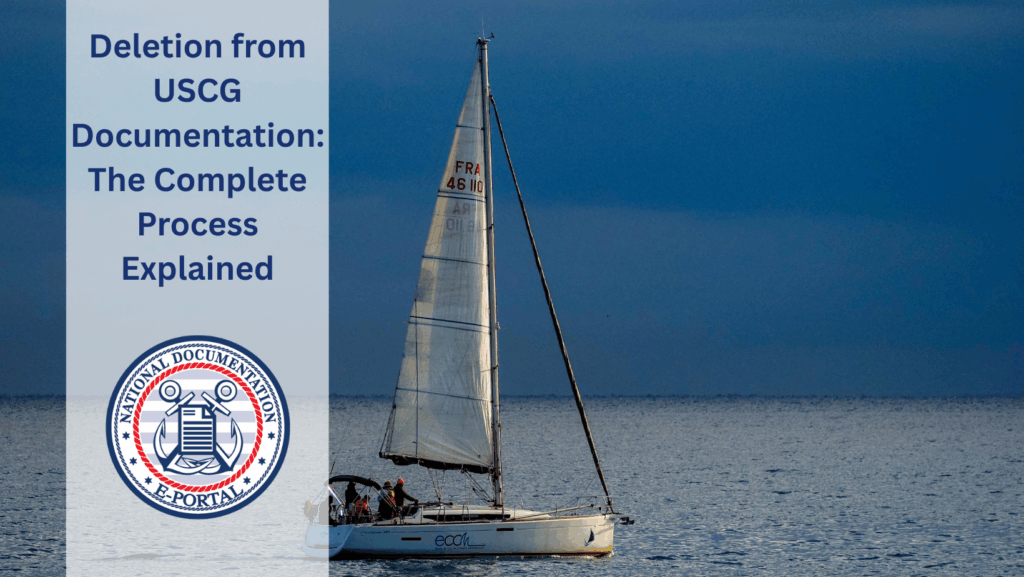 Deletion from USCG Documentation