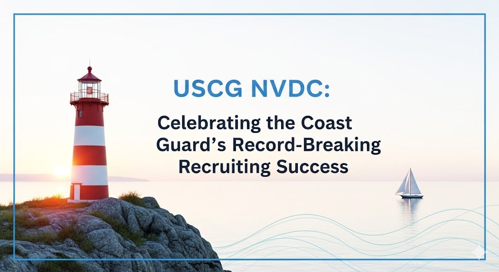 USCG NVDC: Celebrating the Coast Guard's Record-Breaking Recruiting Success