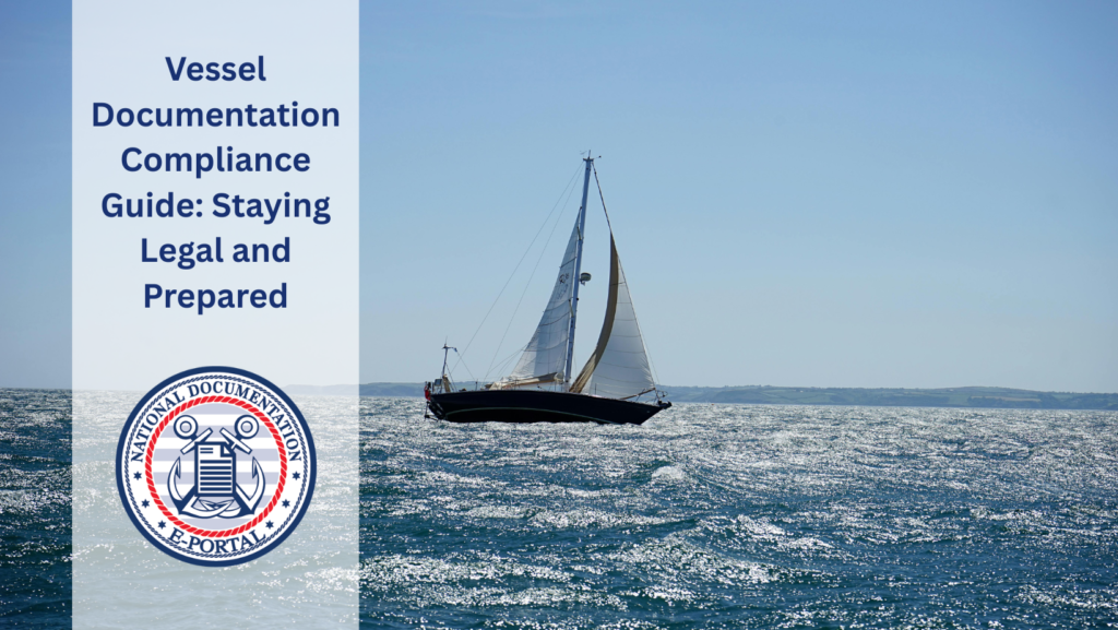 Vessel Documentation Compliance Guide