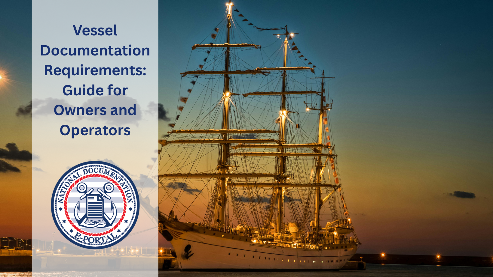 Vessel Documentation Requirements | Complete Guide
