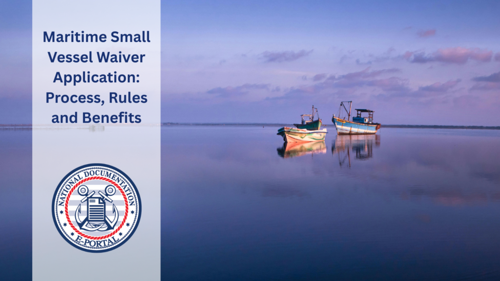 Maritime Small Vessel Waiver Application