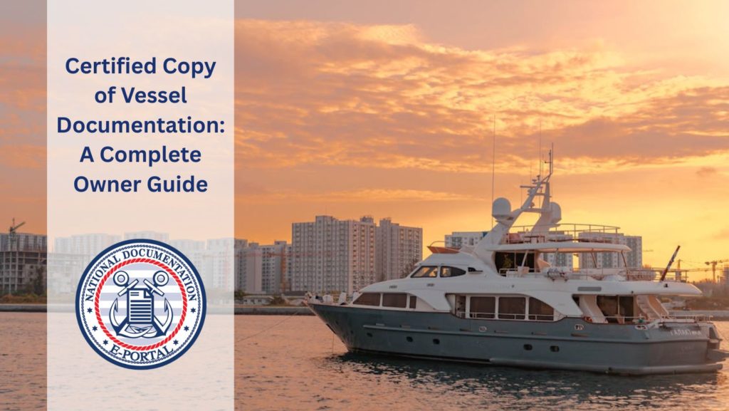 certified copy of vessel documentation