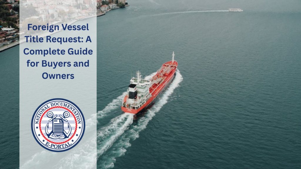 foreign vessel title request