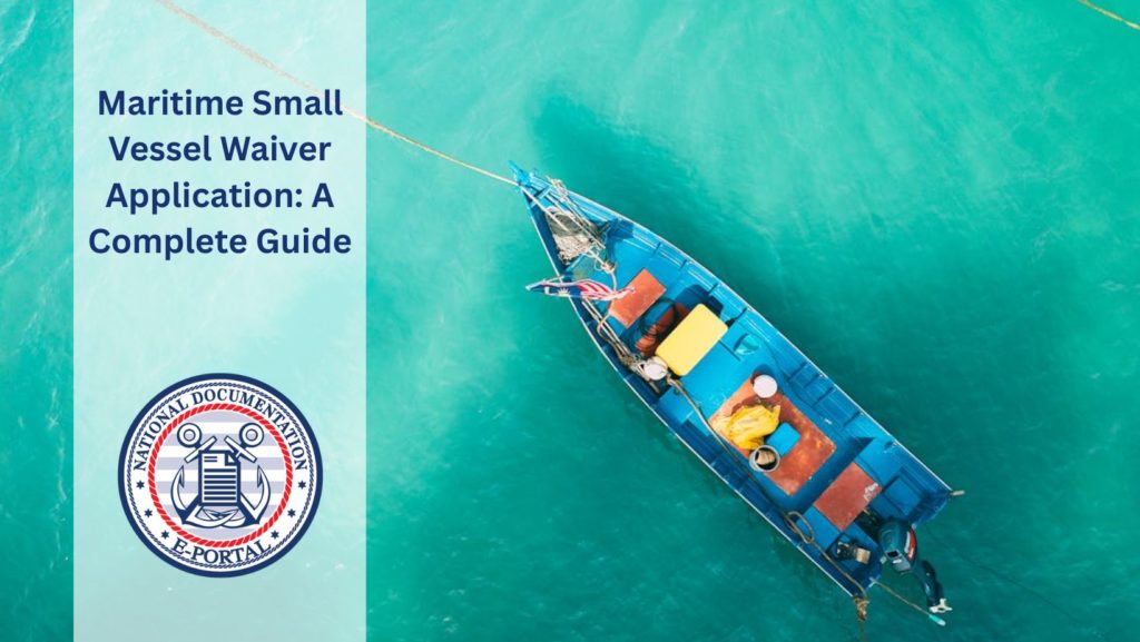 maritime small vessel waiver application