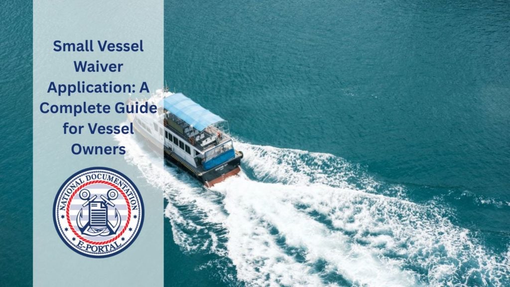 small vessel waiver application